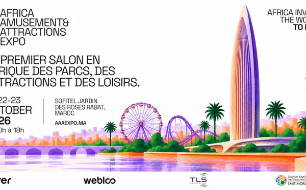 Africa Amusement &amp; Attractions Expo 2026 : l’industrie des loisirs, des parcs et des attractions se donne rendez-vous à Rabat