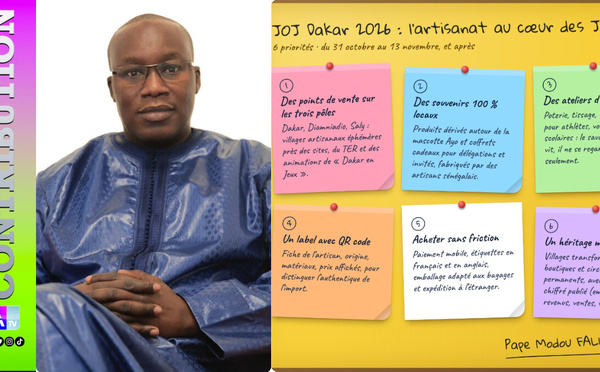 [ Contribution] : six pistes pour que l'artisanat sénégalais soit l'héritage durable des Jeux (Par Pape Modou FALL, Président du Parti  RAVIE )·