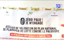 L’élimination du paludisme au Sénégal à travers l’engagement de toutes les parties prenantes : Le Sénégal valide son plan national de plaidoyer sûr la lutte contre le paludisme 2022-2025