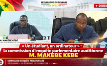 🛑 DIRECT  « Un étudiant, un ordinateur » : la commission d’enquête parlementaire auditionne M. MAKEBE KEBE