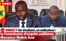 🛑 DIRECT Un étudiant, un ordinateur : la Commission d’enquête auditionne Monsieur Malick Sow ancien SG MESRI