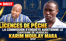 🛑 DIRECT Licences de pêche : la CEP auditionne le Capitaine de vaisseau Karim Moulay Mara DPSP